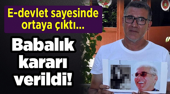 E-devlet sayesinde ortaya çıktı... Babalık kararı verildi!