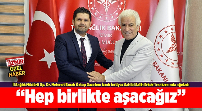 “Hep birlikte aşacağız”