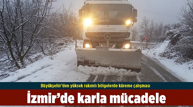 İzmir’de karla mücadele