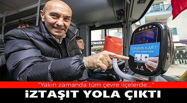 İZTAŞIT yola çıktı