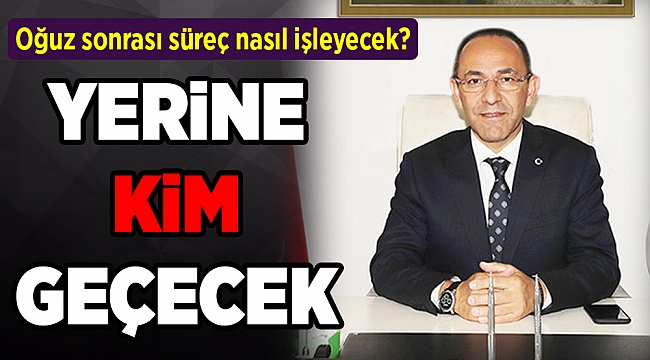 Oğuz sonrası süreç nasıl işleyecek?