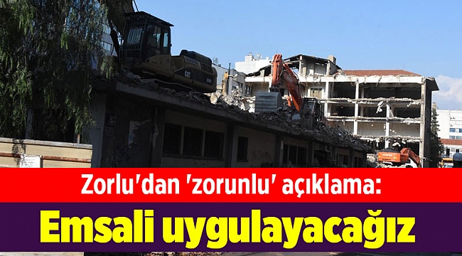 Zorlu'dan 'zorunlu' açıklama: Emsali uygulayacağız
