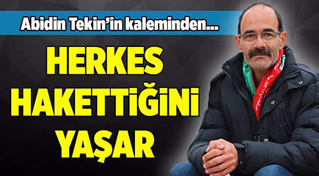 Abidin Tekin'in kaleminden...