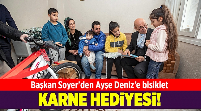 Başkan Soyer'den Ayşe Deniz’e bisiklet