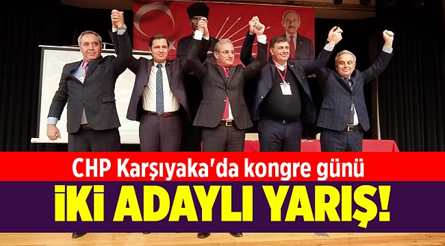 CHP Karşıyaka'da kongre günü