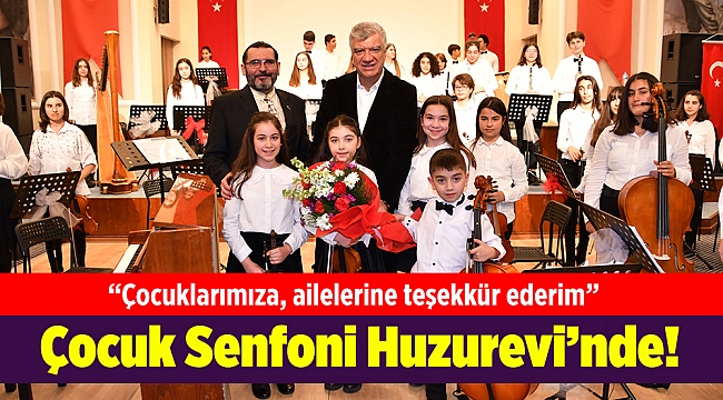 Çocuk Senfoni Huzurevi’nde!