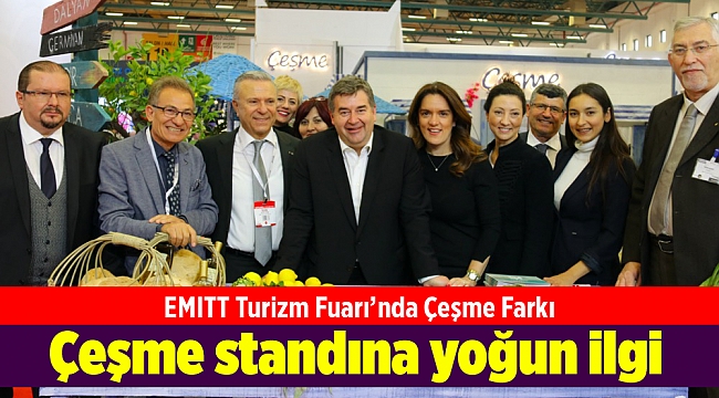 EMITT Turizm Fuarı’nda Çeşme Farkı