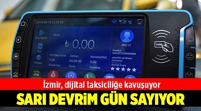 İzmir, dijital taksiciliğe kavuşuyor