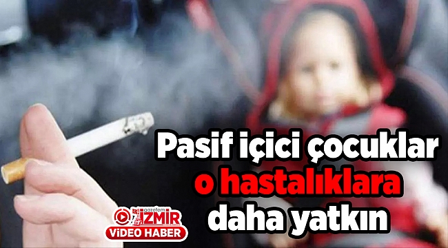 Pasif içici çocuklar o hastalıklara daha yatkın
