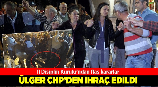 Vefa Ülgür CHP'den ihraç edildi