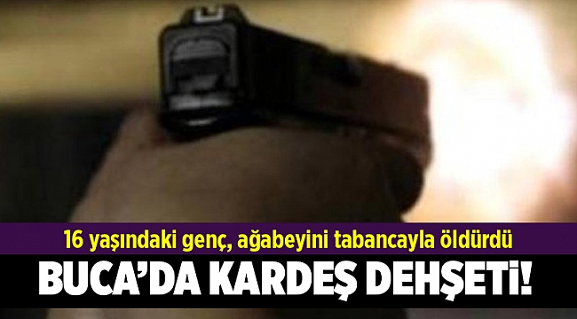 16 yaşındaki genç, ağabeyini tabancayla öldürdü