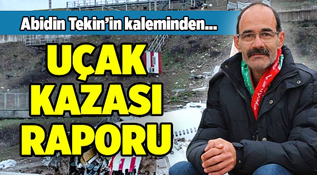 Abidin Tekin'in kaleminden...