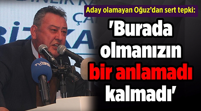 'Burada olmanızın bir anlamadı kalmadı'