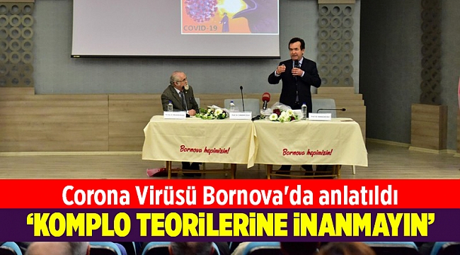 Corona Virüsü Bornova'da anlatıldı