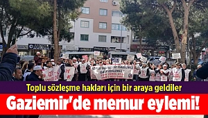 Gaziemir Belediyesi'nde memur eylemi! Toplu sözleşme hakları için bir araya geldiler