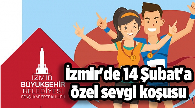 İzmir'de 14 Şubat'a özel sevgi koşusu