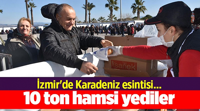 İzmir'de Hamsi Festivali; 10 ton hamsi tüketildi, horon oynandı