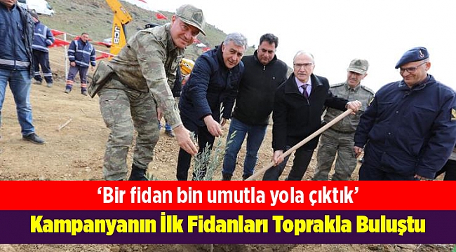 Kampanyanın İlk Fidanları Toprakla Buluştu