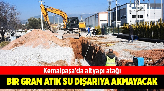 Kemalpaşa’da altyapı atağı