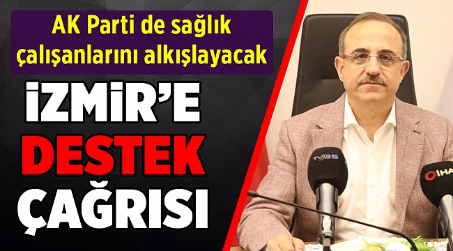 AK Parti İzmir’den de sağlık çalışanlarına destek