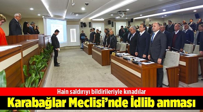 İdlib şehitleri Karabağlar Meclisi’nde de anıldı