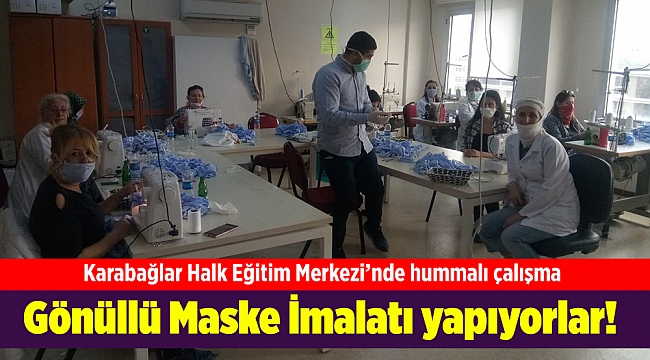 İzmir'de Sağlık Çalışanlarına Gönüllü Maske İmalatı