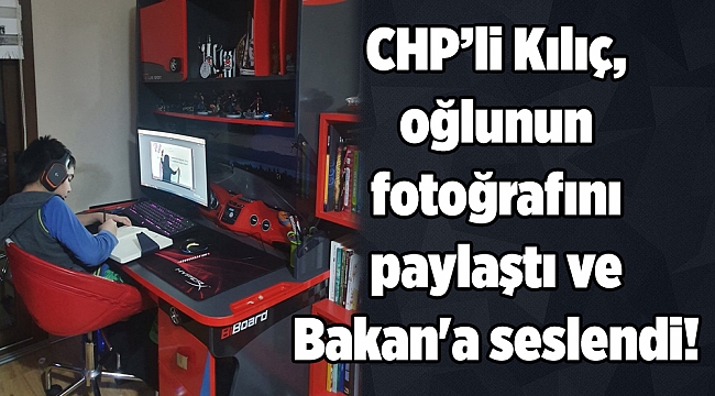 Kılıç oğlunun fotoğrafını paylaştı ve Bakan'a seslendi!