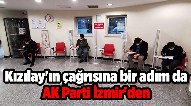 Kızılay'ın çağrısına bir adım da AK Parti İzmir'den