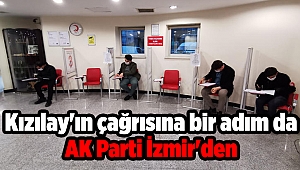 Kızılay'ın çağrısına bir adım da AK Parti İzmir'den