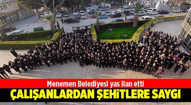 Menemen Belediyesi yas ilan etti