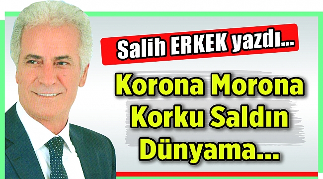 Salih Erkek Yazdı...