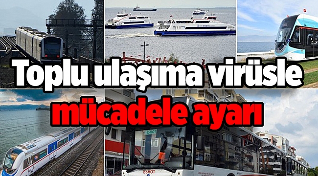 Toplu ulaşıma virüsle mücadele ayarı