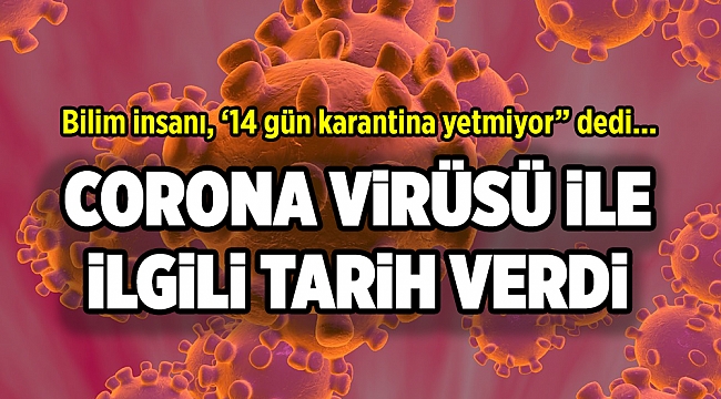 Bilim insanları corona virüsü ile ilgili tarih verdi