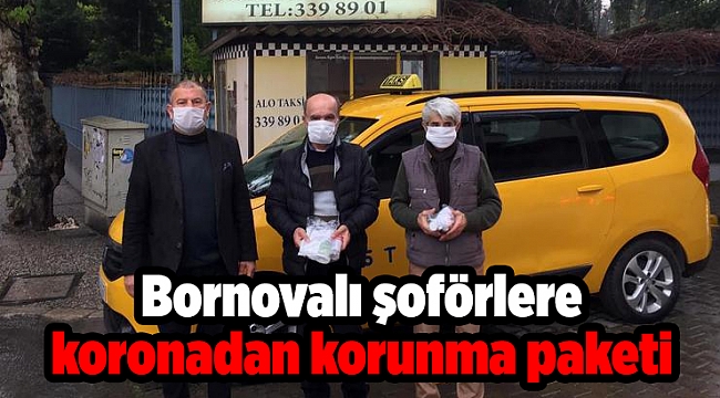 Bornovalı şoförlere koronadan korunma paketi