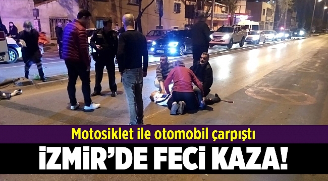 İzmir’de feci kaza: 2 ağır yaralı