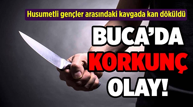 İzmir'de korkunç olay! Husumetli gençler arasındaki kavgada kan döküldü