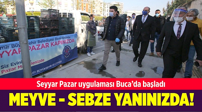 İzmir'de 'Seyyar Pazar' dönemi başlıyor!