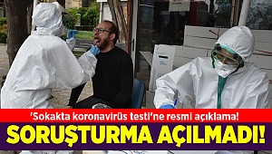 İzmir'de 'sokakta koronavirüs testi'ne açıklama!