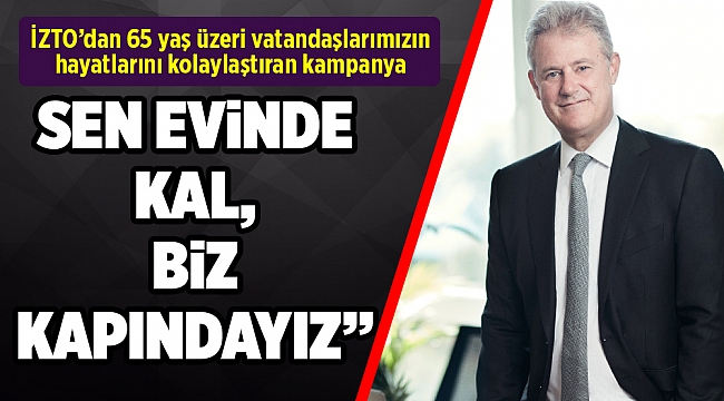 SEN EVİNDE KAL, BİZ KAPINDAYIZ”
