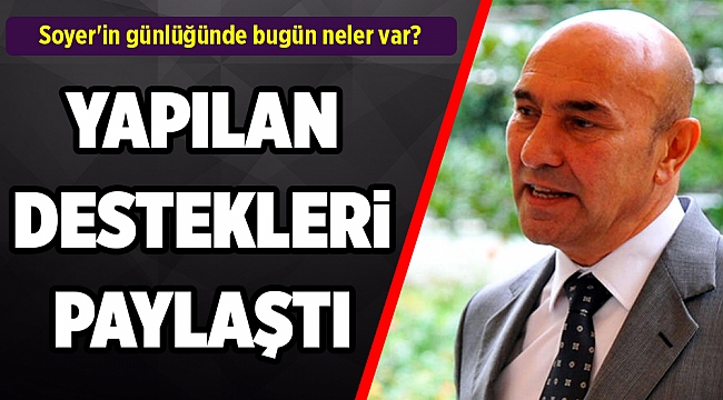 Soyer'in günlüğünde bugün neler var?