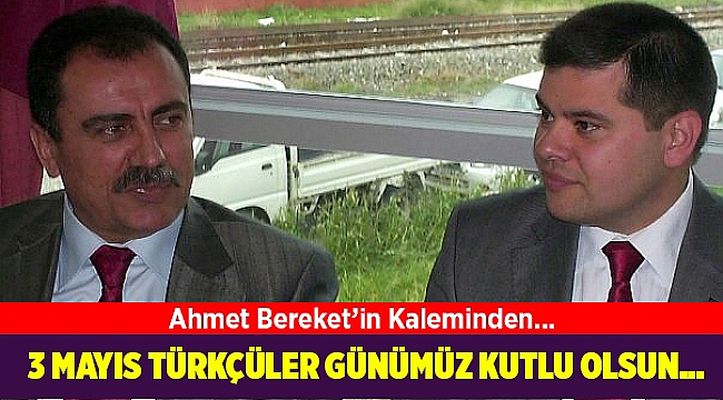 Ahmet Bereket'in kaleminde...