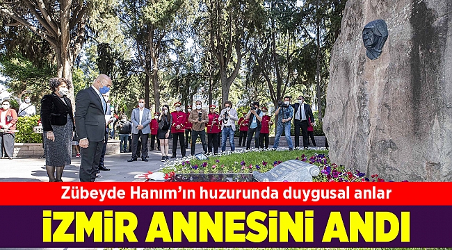 Anneler gününde Zübeyde Hanım anıldı