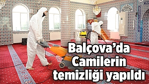 Balçova’da Camilerin temizliği yapıldı