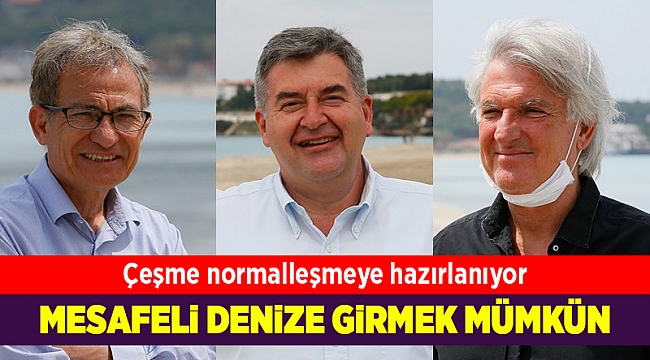 Çeşme Covid-19 sonrası denize girmeye hazırlanıyor!