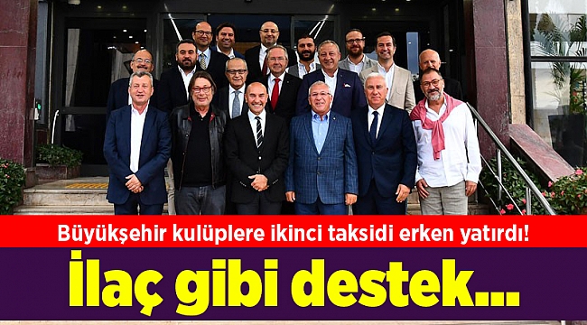İlaç gibi destek... Büyükşehir kulüplere ikinci taksidi erken yatırdı!