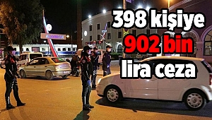 İzmir'de 398 kişiye 902 bin lira ceza