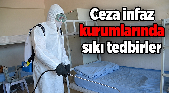 İzmir’de ceza infaz kurumlarında sıkı tedbirler