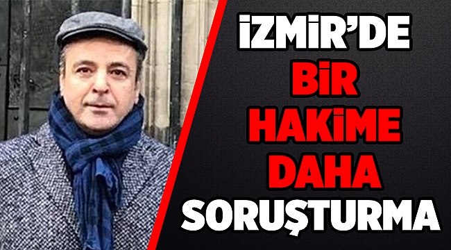 İzmir hakimi Orhan Gazi Ertekin&#039;e de Grup Yorum soruşturması