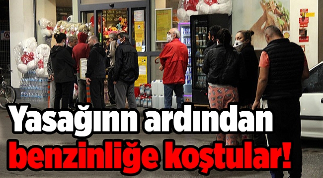 İzmirliler yasağın ardından benzinliğe koştu!