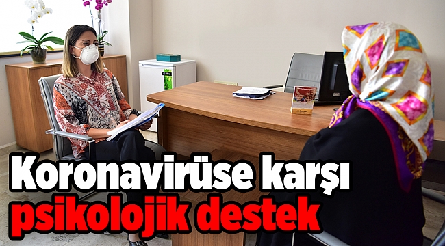 Koronavirüse karşı psikolojik destek